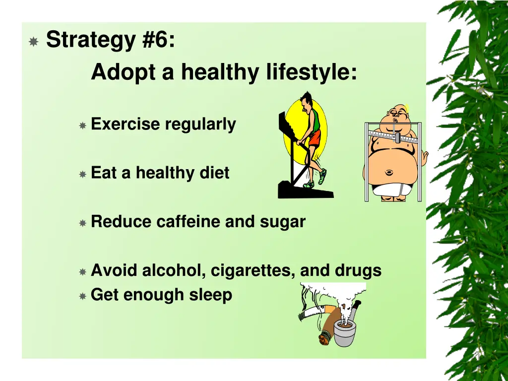 strategy 6 adopt a healthy lifestyle