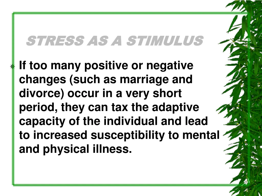 stress as a stimulus stress as a stimulus