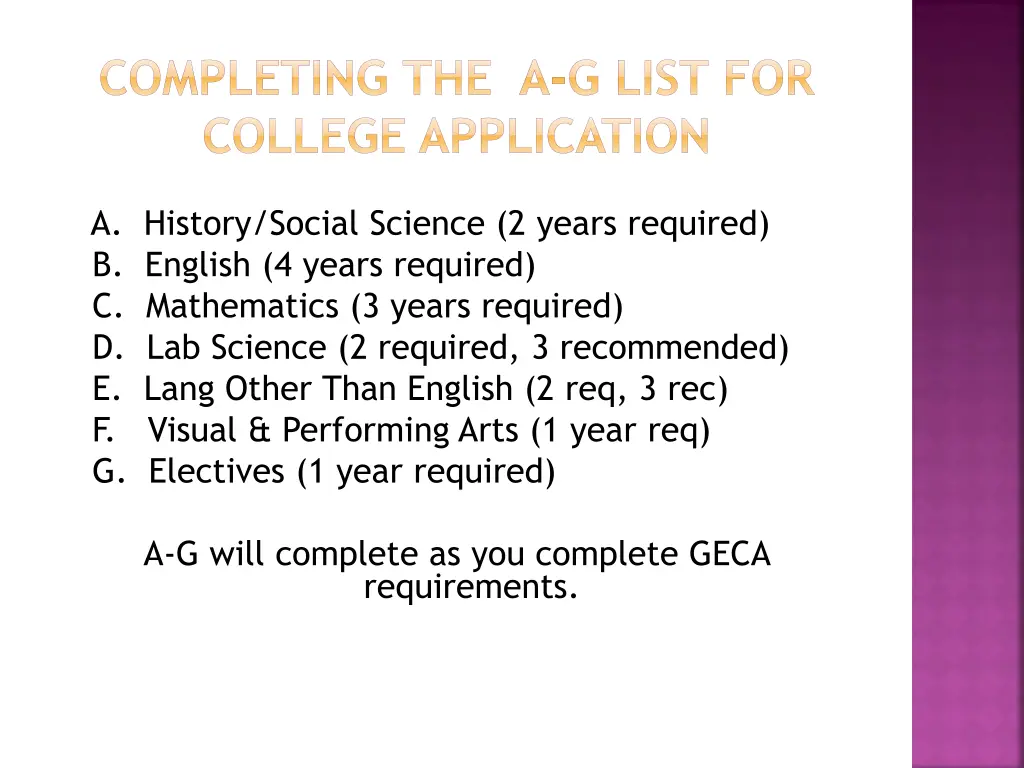 completing the a g list for college application