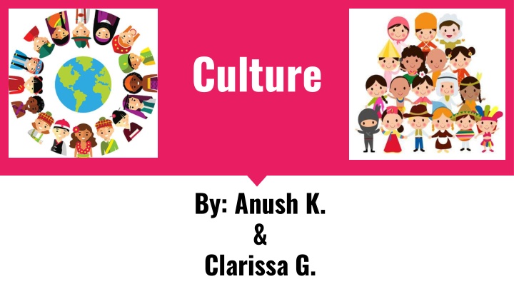 culture