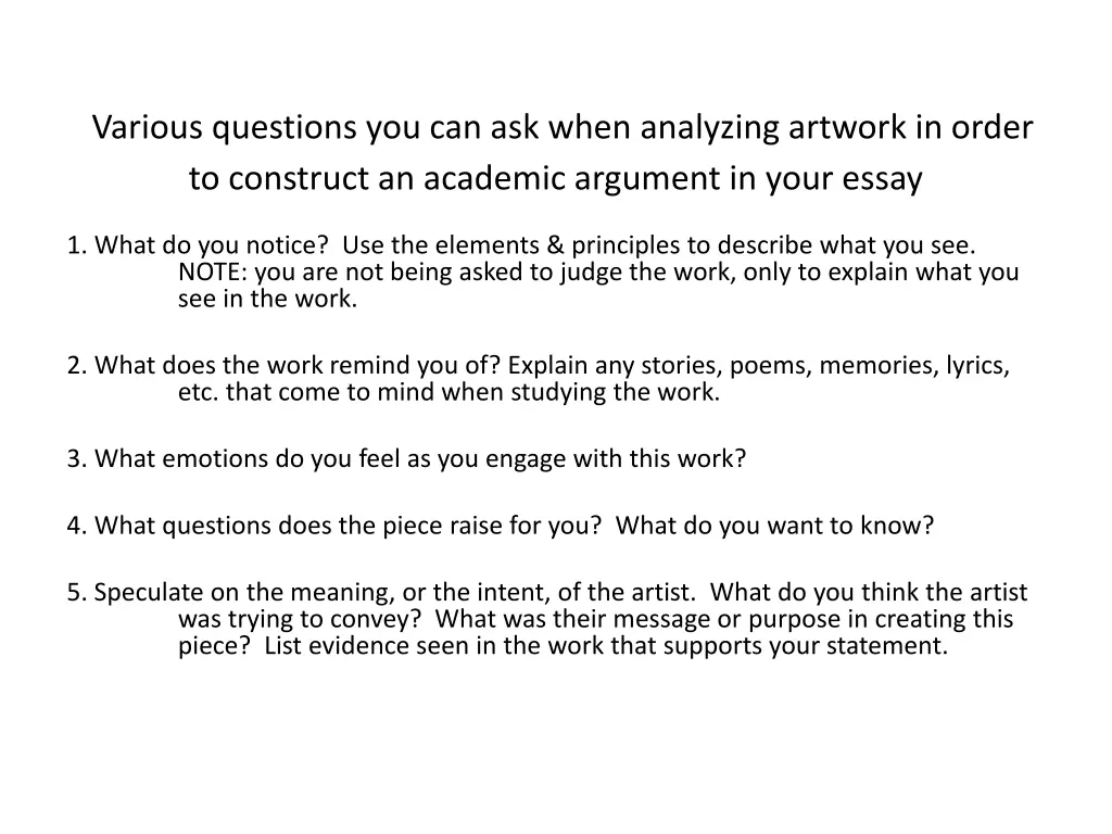 various questions you can ask when analyzing