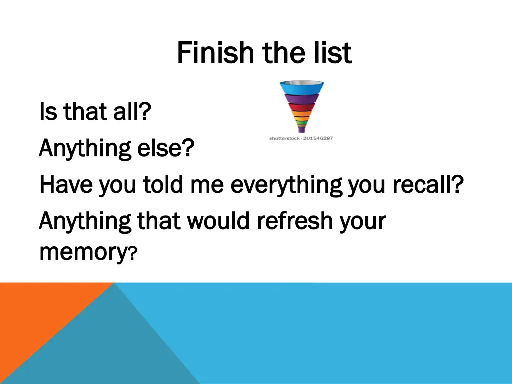 finish the list finish the list