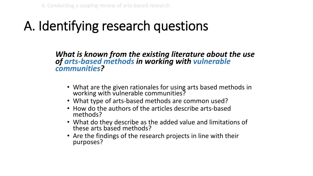 4 conducting a scoping review of arts based