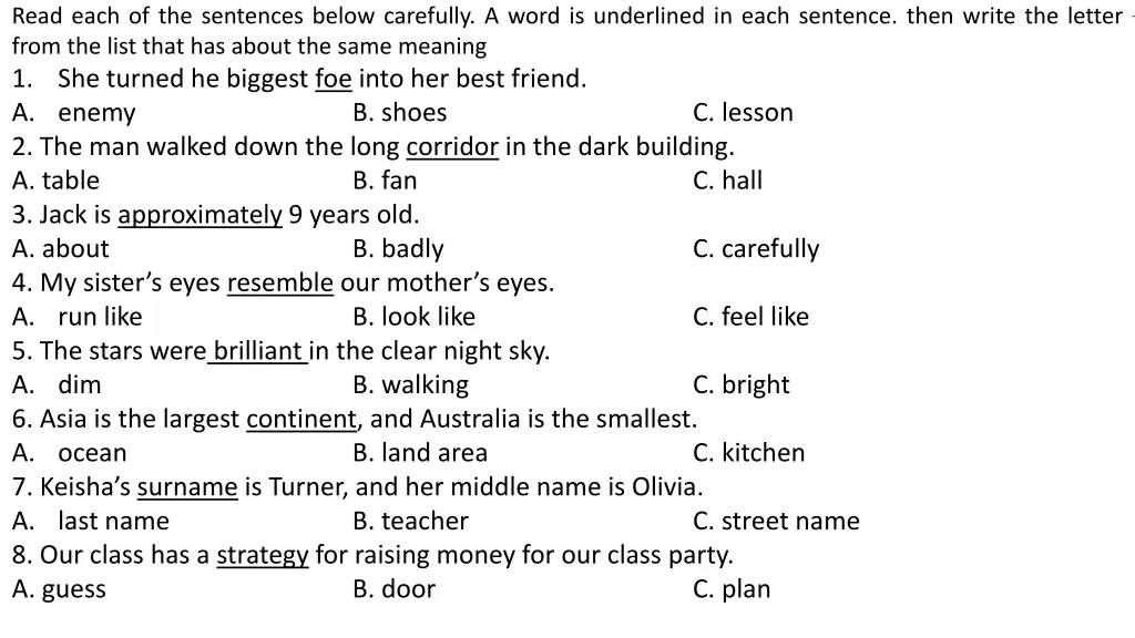 read each of the sentences below carefully a word