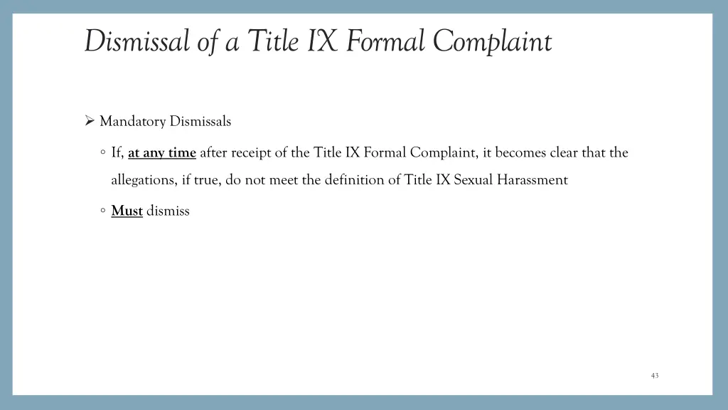 dismissal of a title ix formal complaint