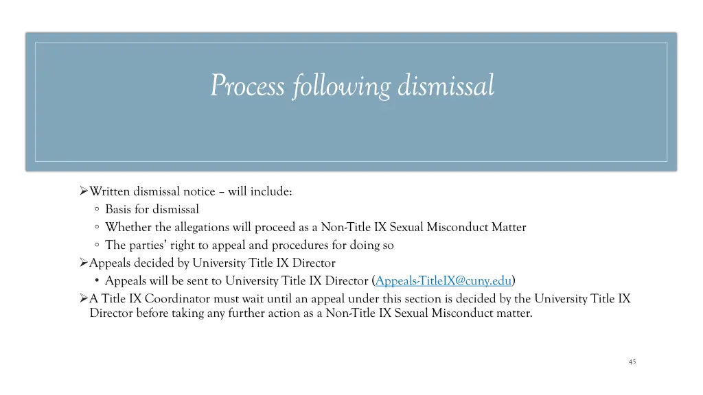 process following dismissal