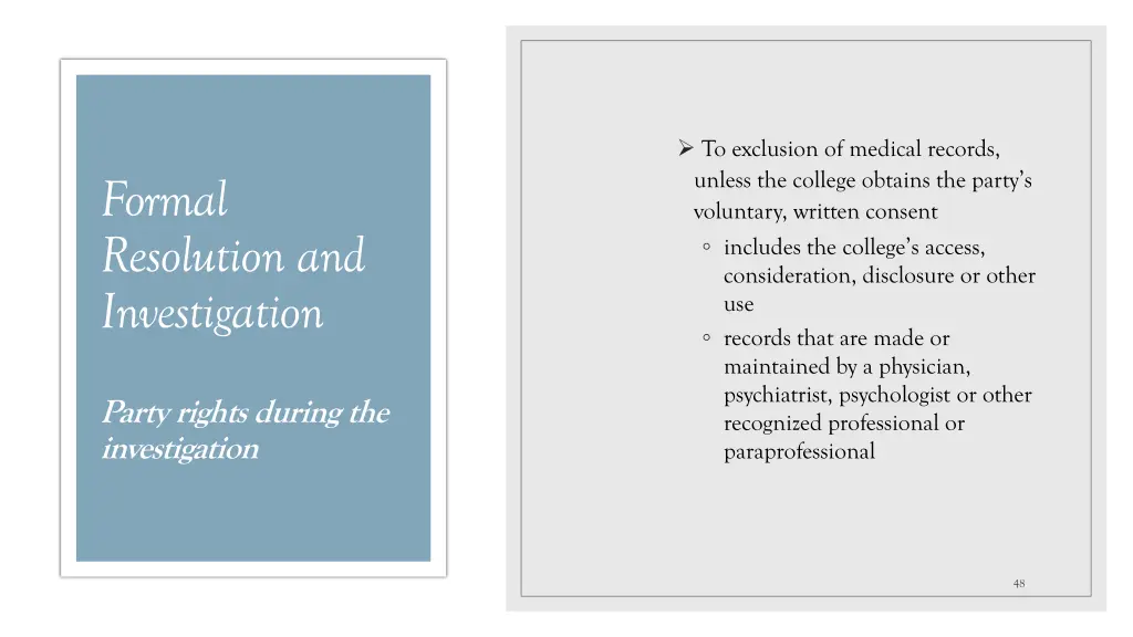 to exclusion of medical records unless