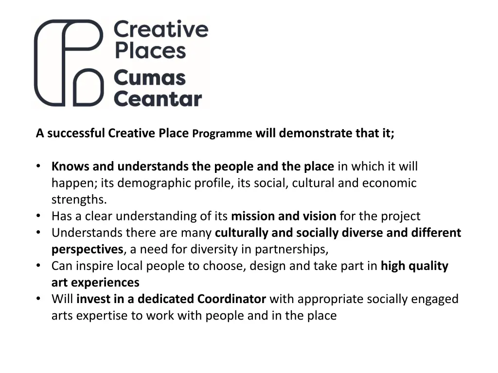 a successful creative place programme will