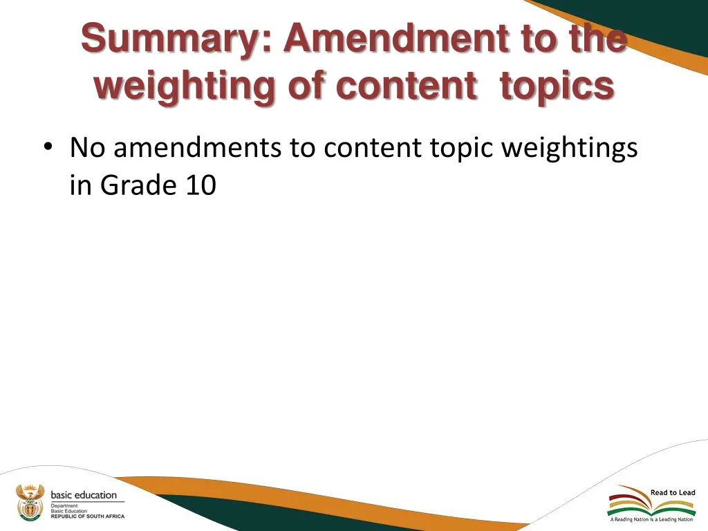 summary amendment to the weighting of content