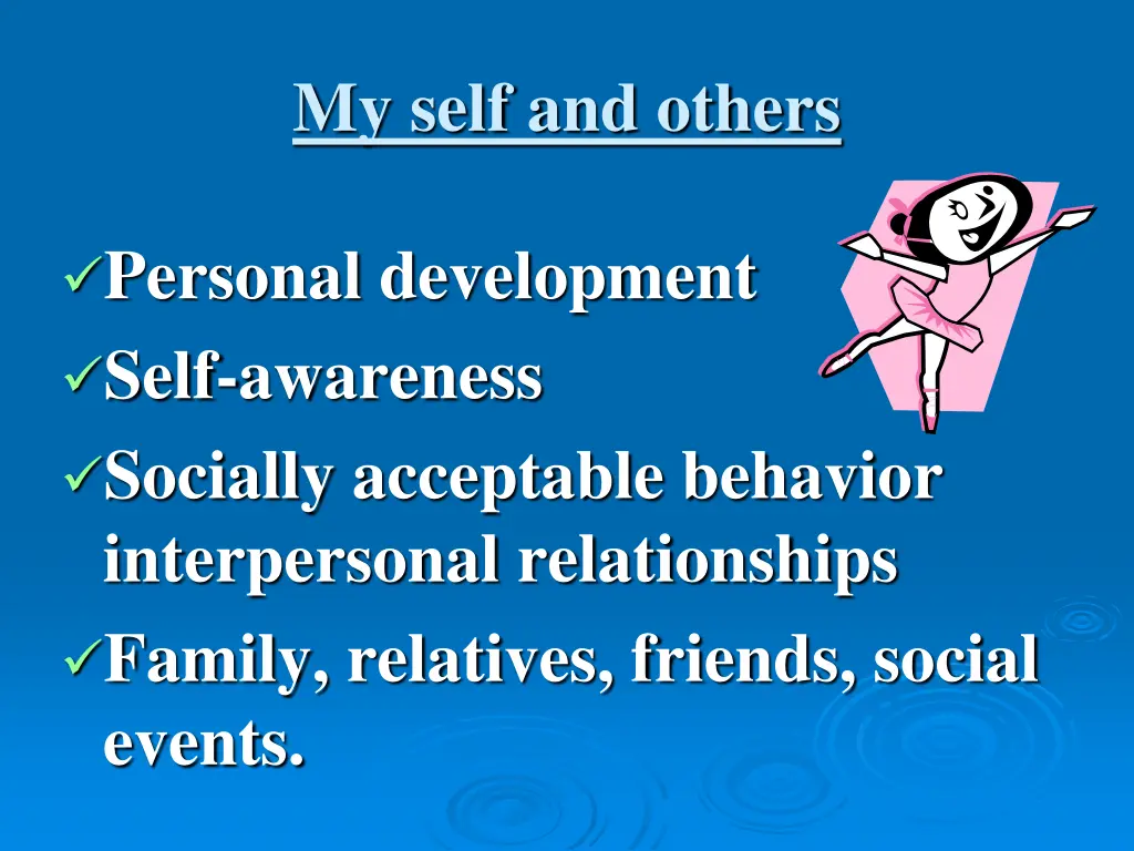 my self and others