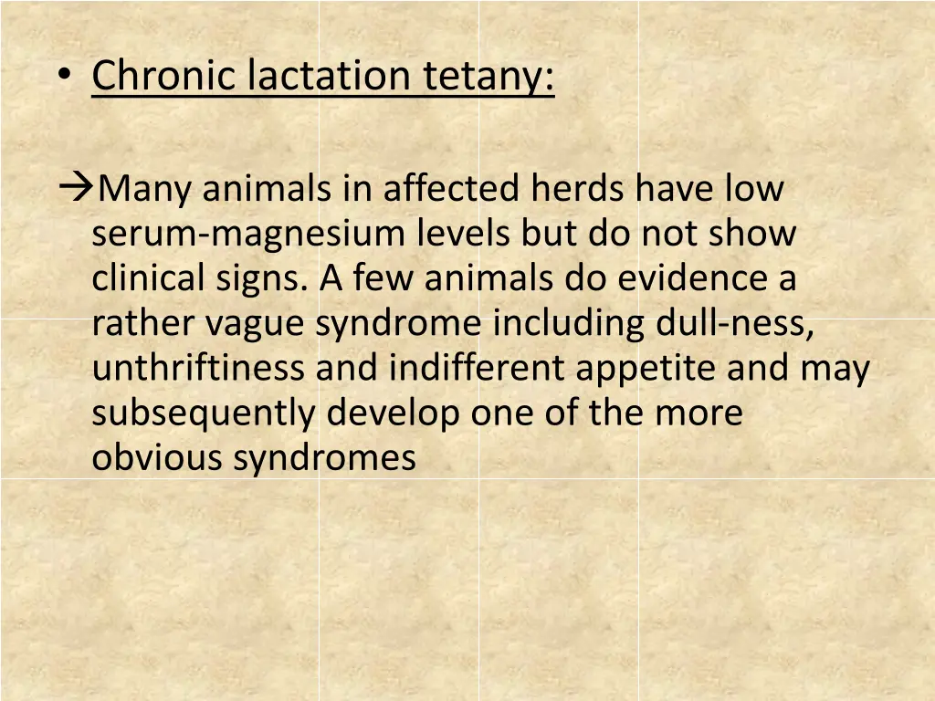 chronic lactation tetany