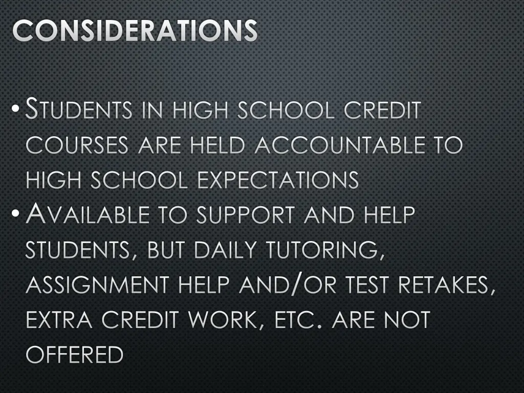 considerations