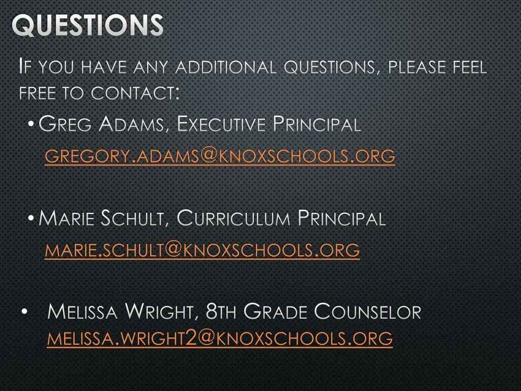 questions i f you have any additional questions