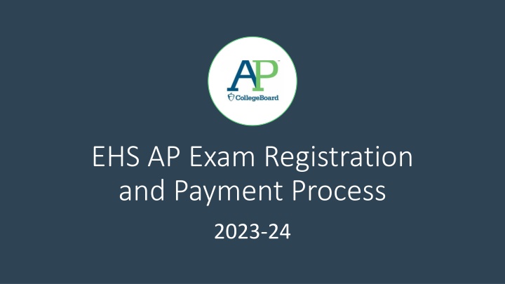 ehs ap exam registration and payment process