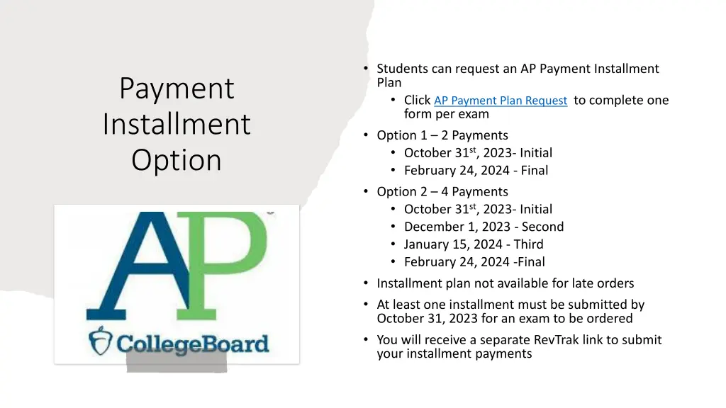 students can request an ap payment installment