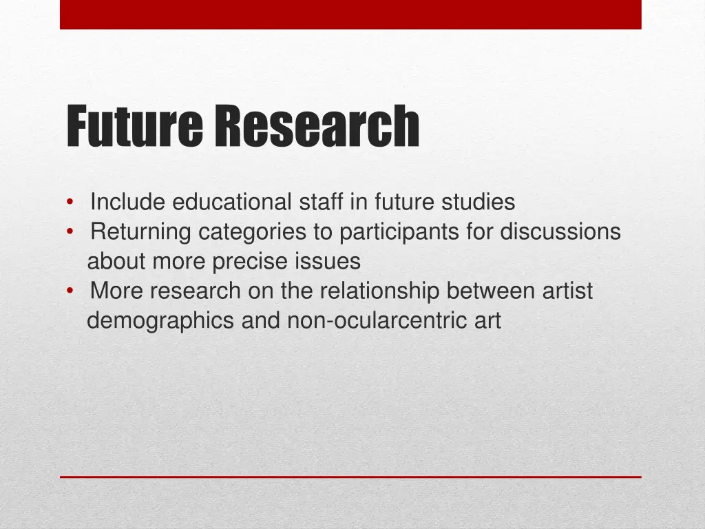 future research