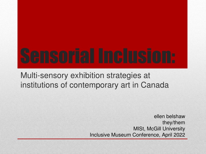 sensorial inclusion multi sensory exhibition