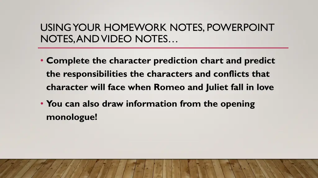 using your homework notes powerpoint notes