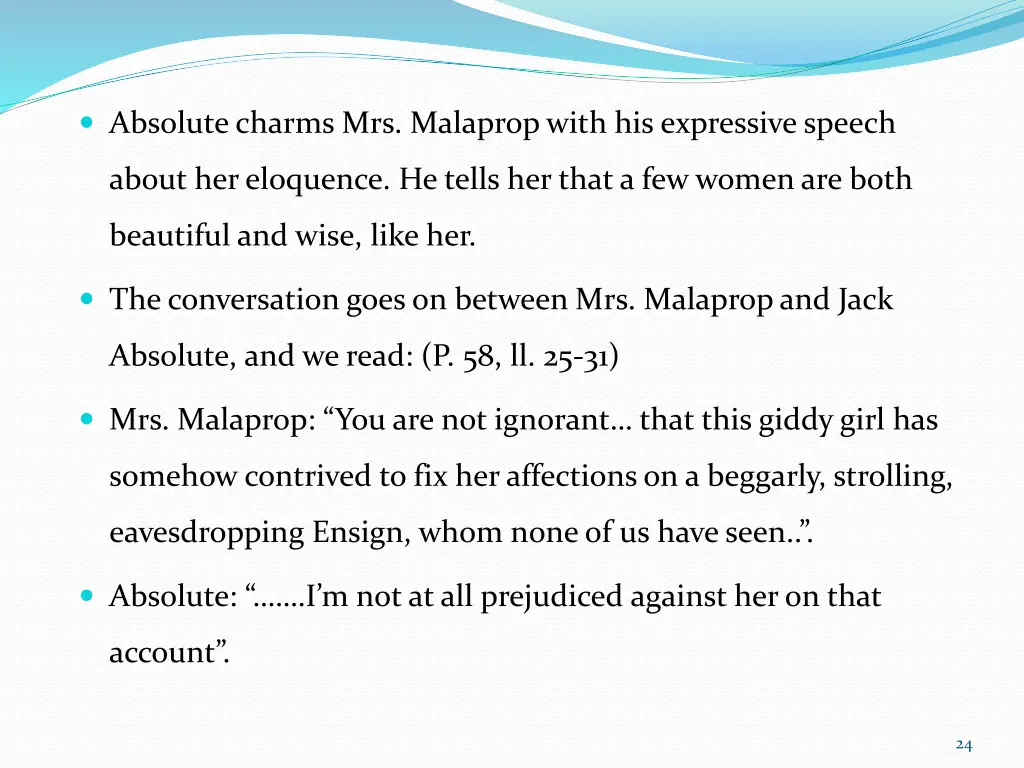 absolute charms mrs malaprop with his expressive