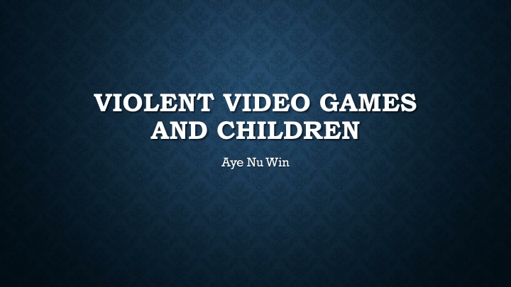 violent video games and children