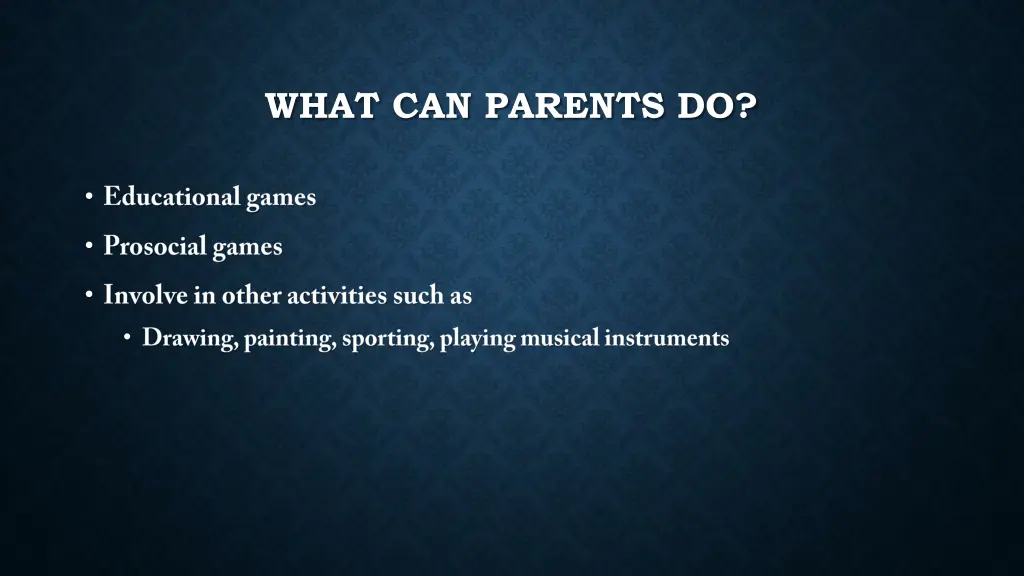 what can parents do