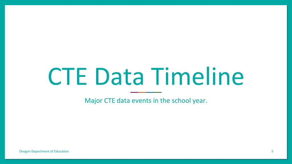 cte data timeline