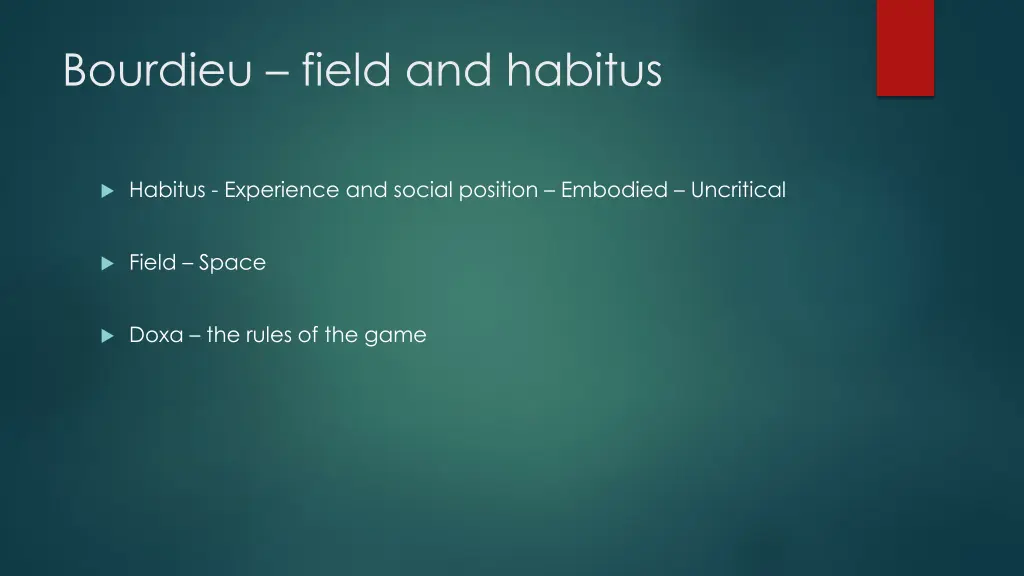 bourdieu field and habitus