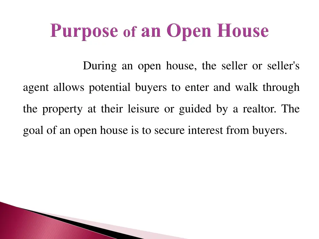 during an open house the seller or seller s