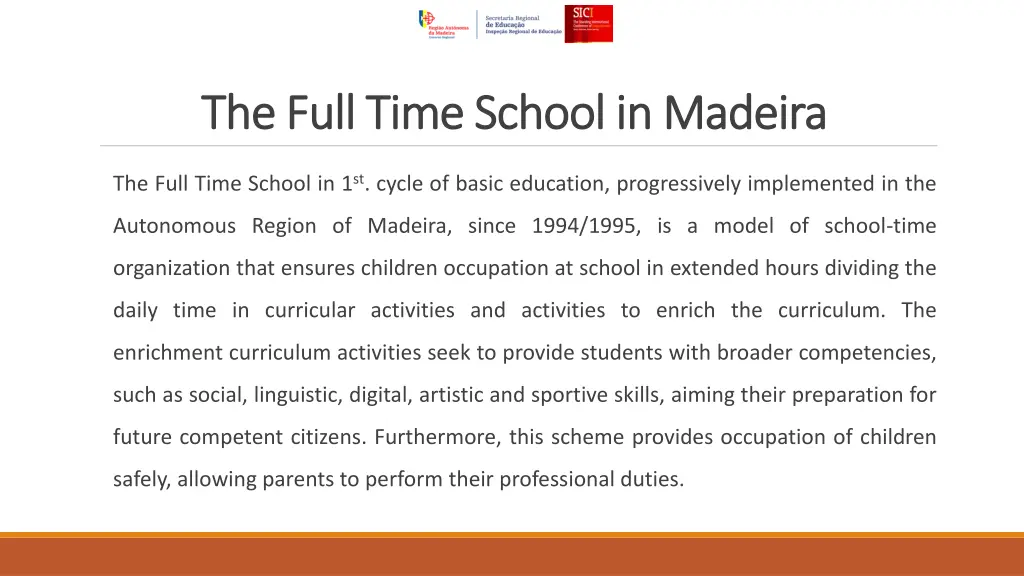 the full time school in madeira the full time