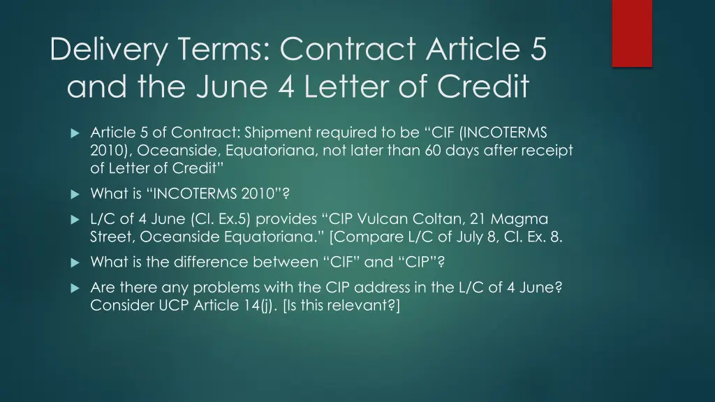 delivery terms contract article 5 and the june