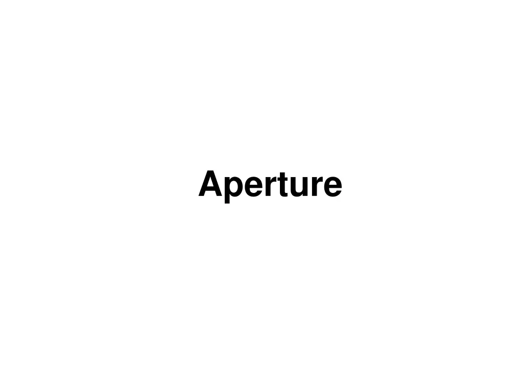 aperture