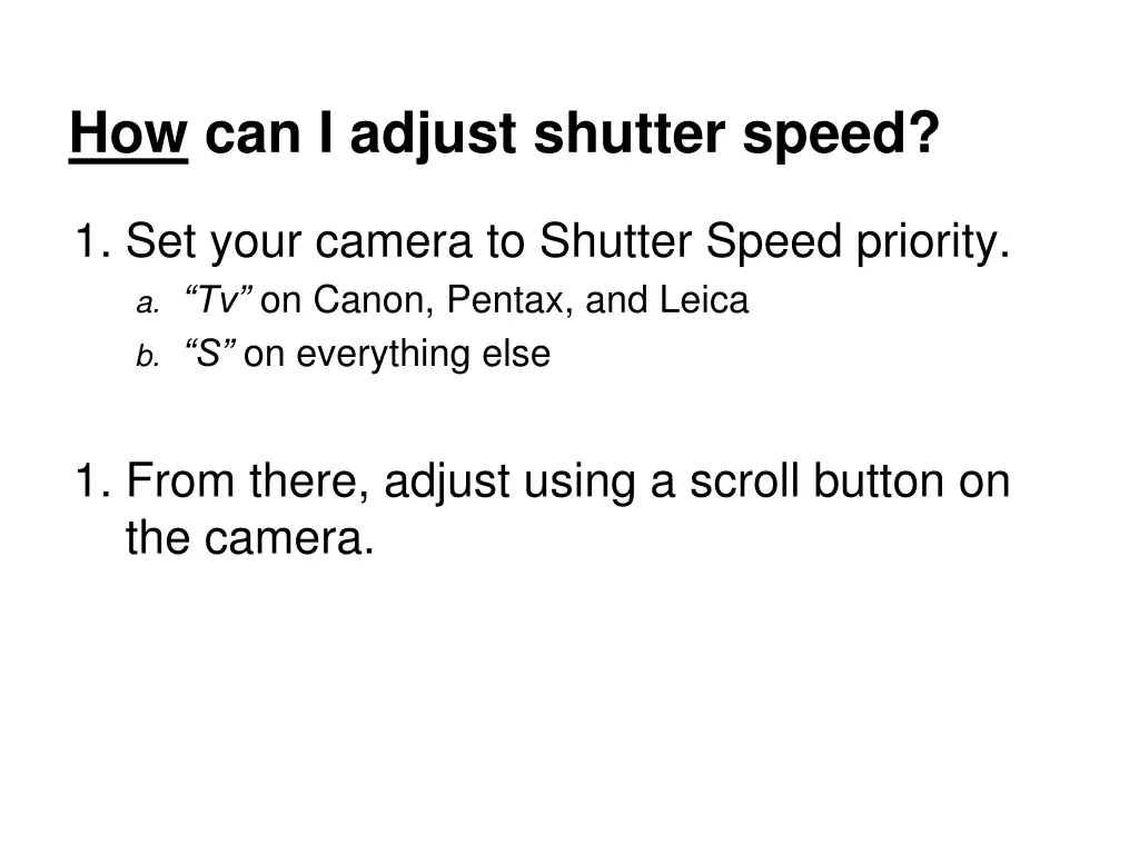 how can i adjust shutter speed