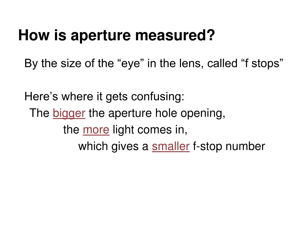 how is aperture measured