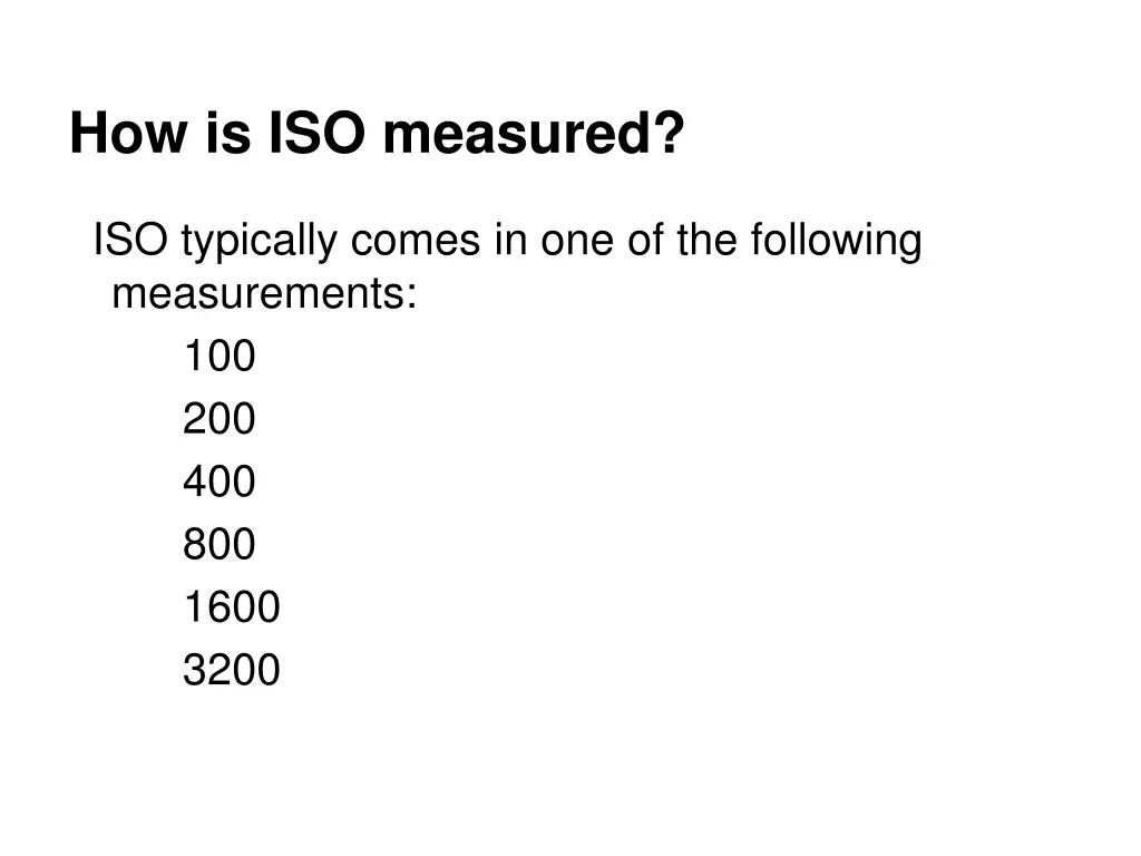 how is iso measured