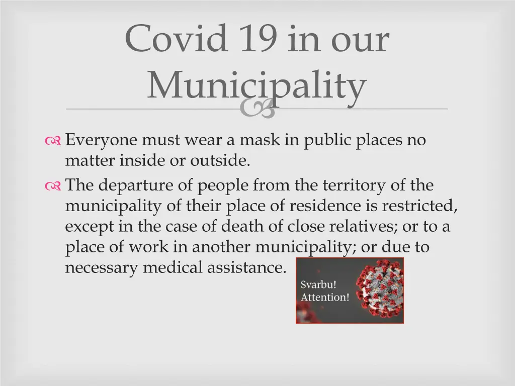 covid 19 in our municipality