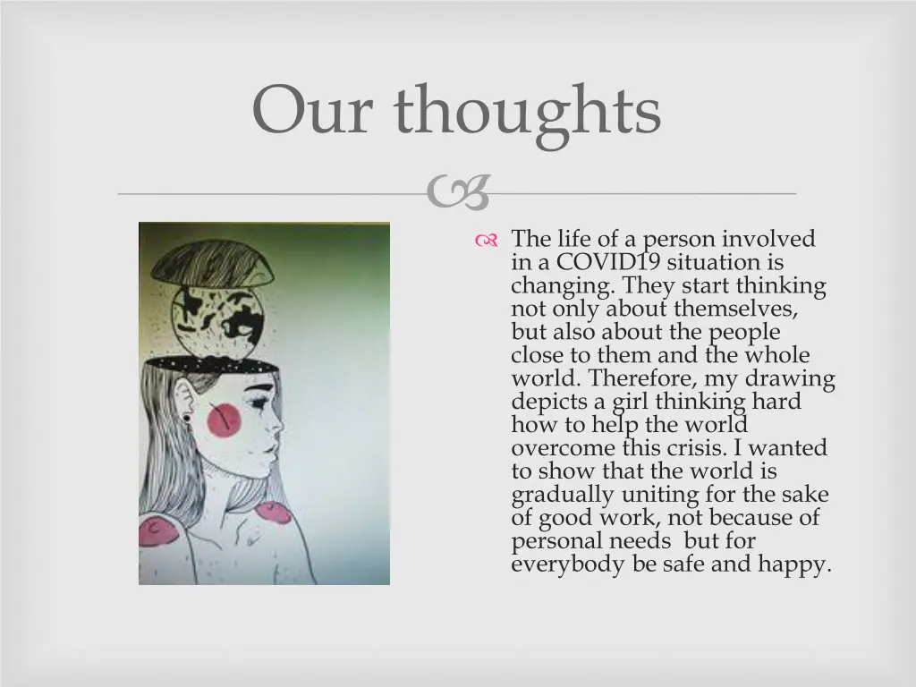 our thoughts