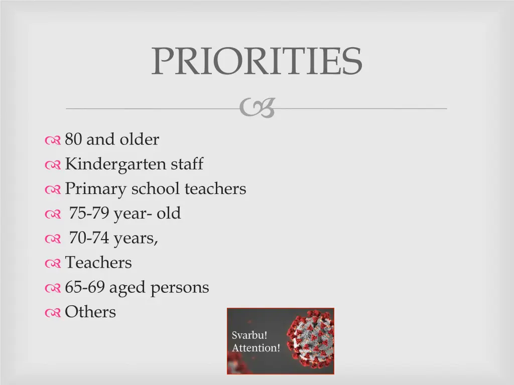 priorities