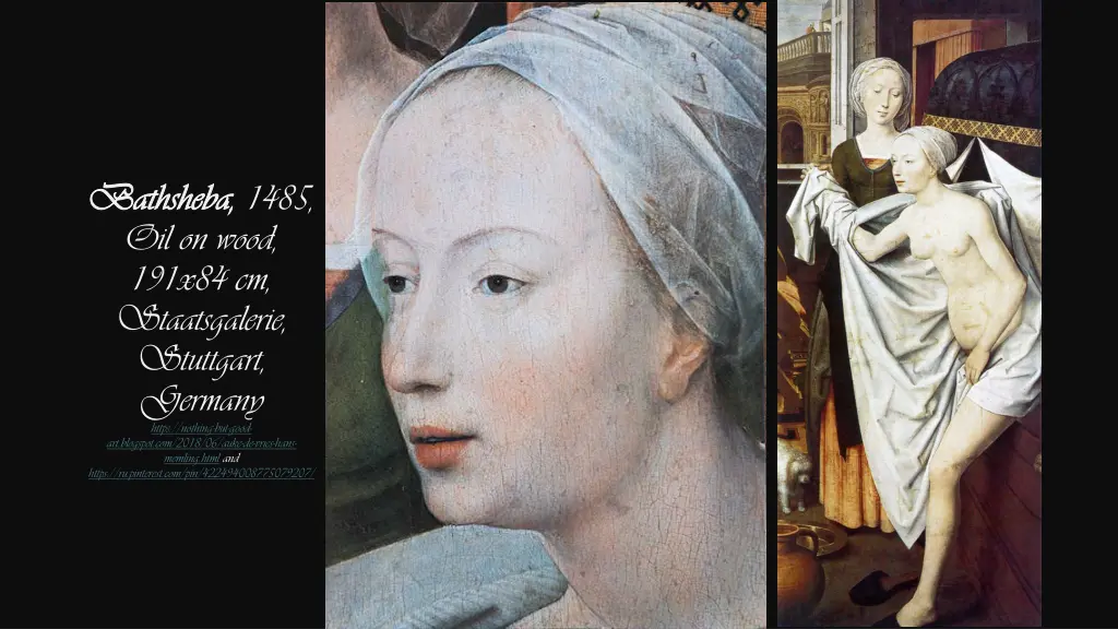 bathsheba bathsheba 1485 oil on wood 191x84