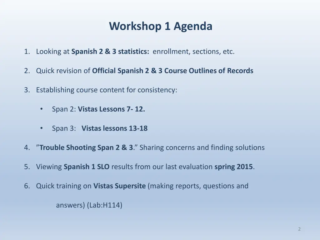 workshop 1 agenda