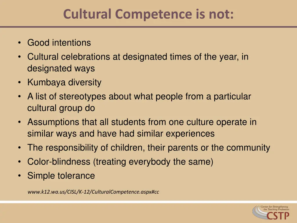 cultural competence is not