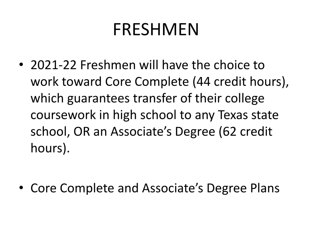 freshmen