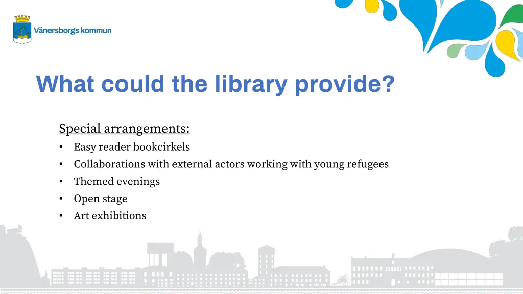 what could the library provide 1