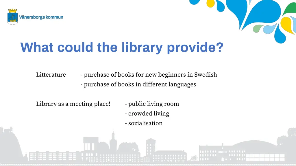 what could the library provide