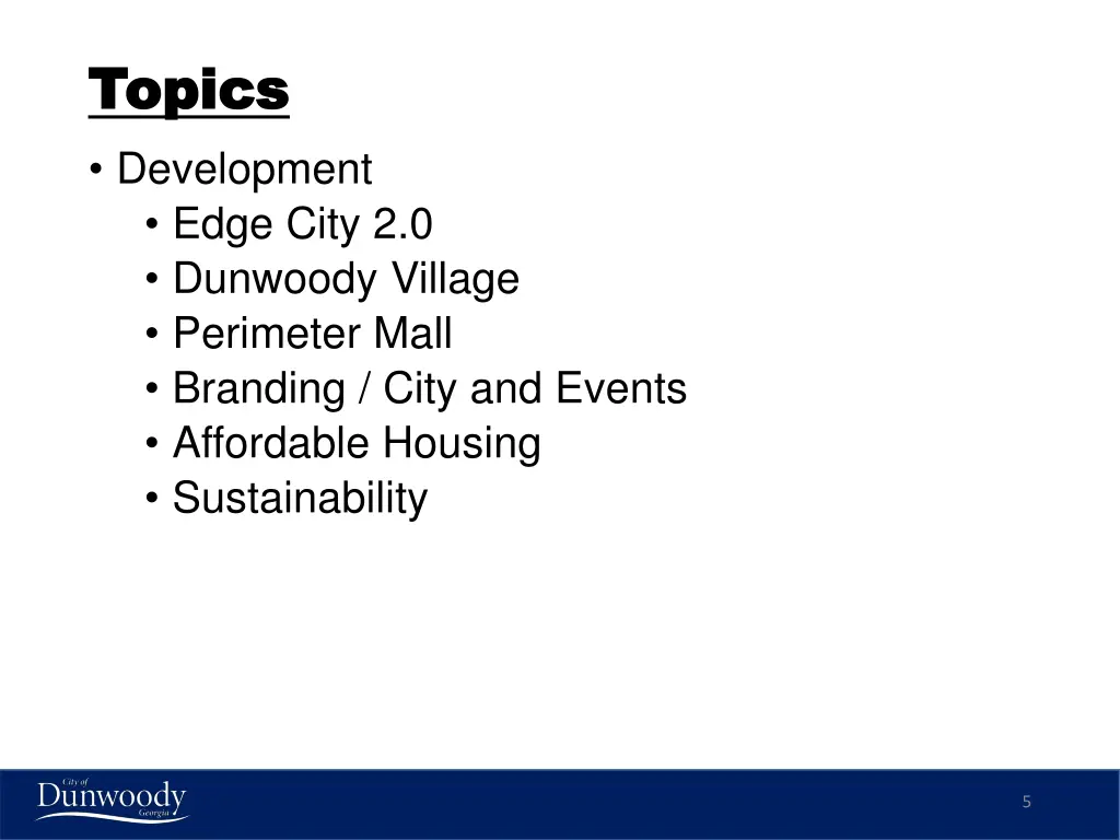 topics topics development edge city 2 0 dunwoody