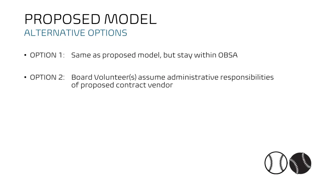 proposed model alternative options