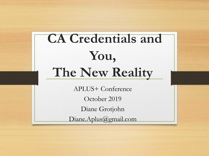 ca credentials and you the new reality