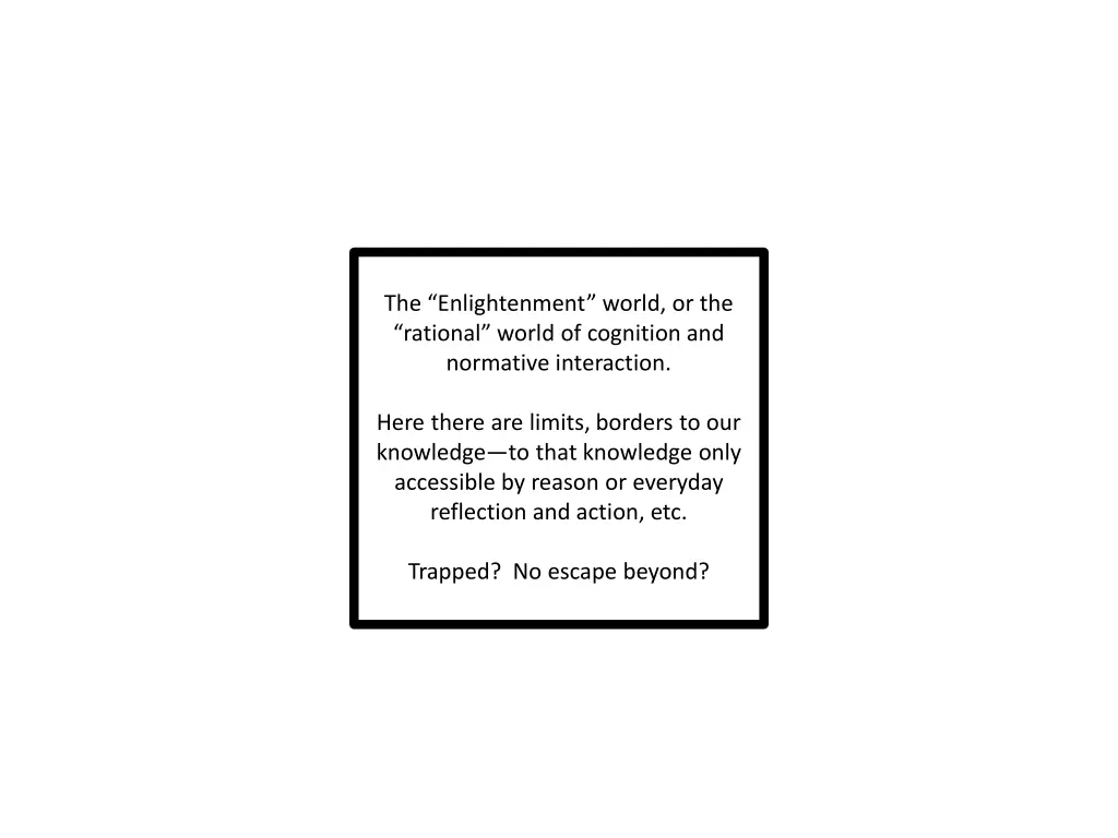 the enlightenment world or the rational world