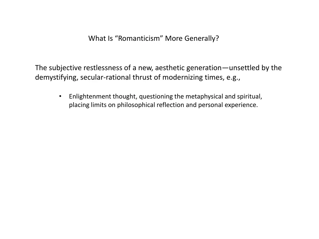 what is romanticism more generally 2