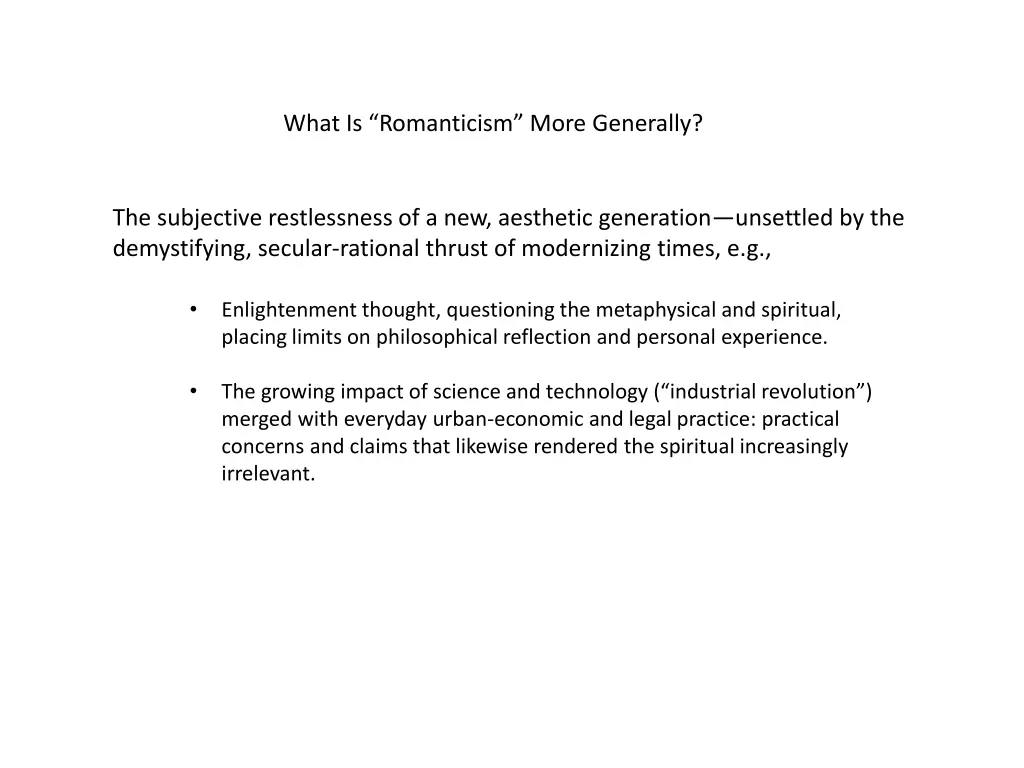 what is romanticism more generally 3