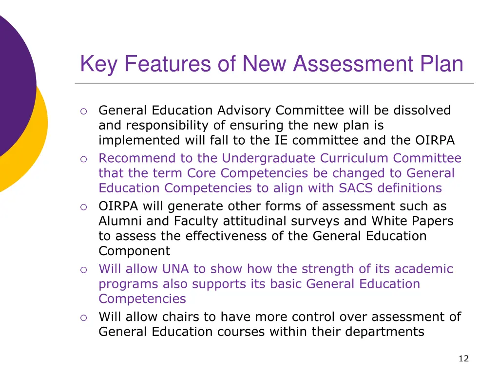 key features of new assessment plan